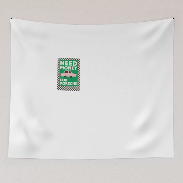 Item preview, Need Money For Porsche designed and sold by CharmStudio.