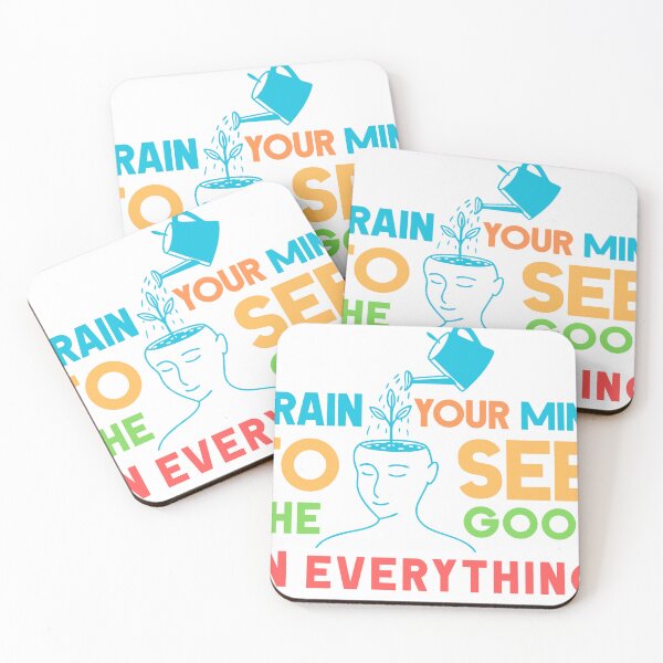Item preview, Train Your Mind to See the Good in Everything | Positive Vibe designed and sold by Mind-Oasis.