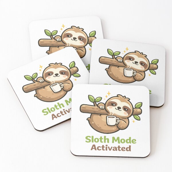 Item preview, Sloth Mode Activated designed and sold by MouhamedAdel95.
