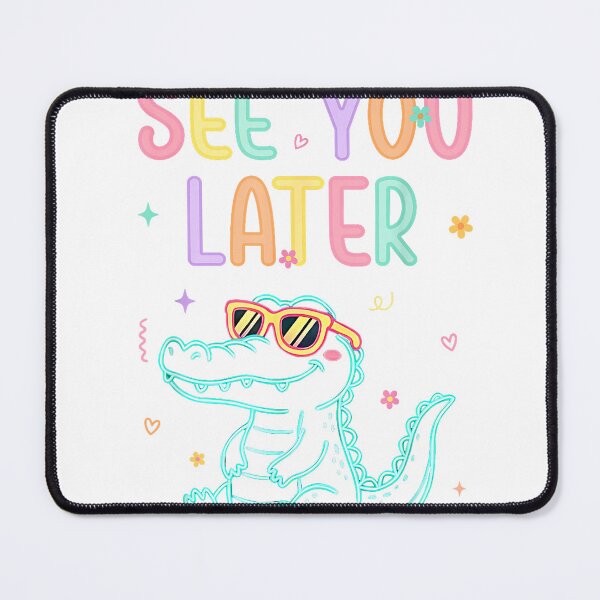 Item preview, See You Later Teacher Summer Alligator Last Day of School T-Shirt designed and sold by kevincuellar.
