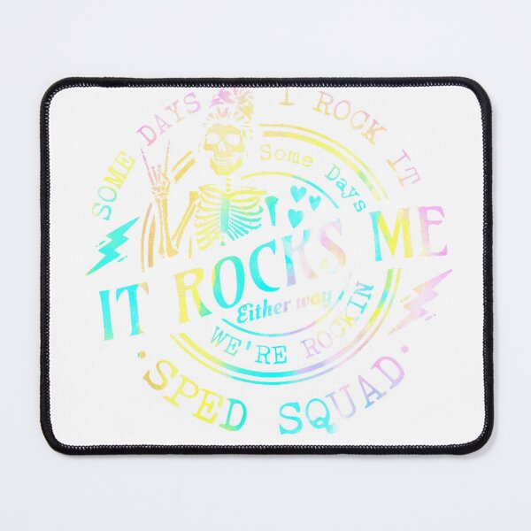 Item preview, Some Days I Rock It SomeDays It Rocks Me Special Sped Squad T-Shirt designed and sold by gidget-gadget.