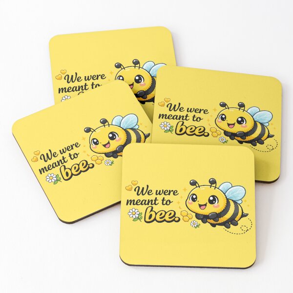 Item preview, We were meant to bee. designed and sold by Jaked74.