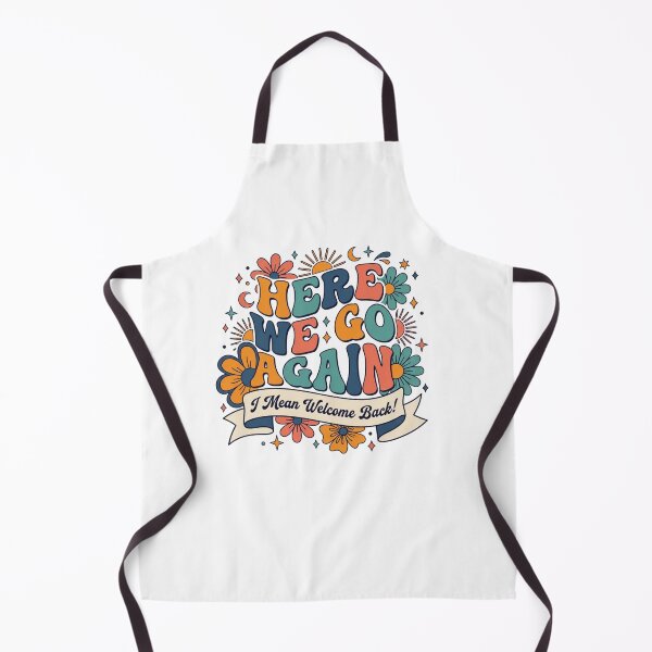 Item preview, Here We Go Again Welcome Back Retro Floral Design designed and sold by SiarheiYur.