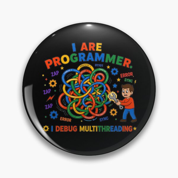 Item preview, I ARE Programmer Debug Multithreading Funny Coding designed and sold by PixelDriftX.
