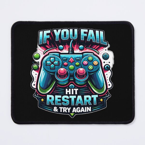 Item preview, If You Fail, Hit Restart & Try Again. designed and sold by Jaked74.