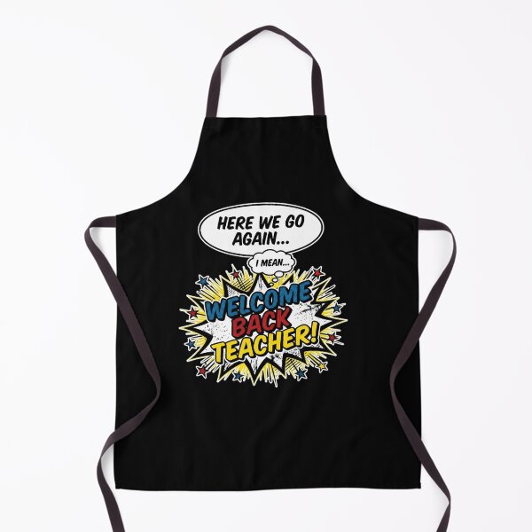 Item preview, Welcome Back Teacher Funny Comic Book Style designed and sold by SiarheiYur.