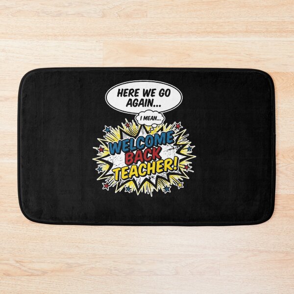 Item preview, Welcome Back Teacher Funny Comic Book Style designed and sold by SiarheiYur.