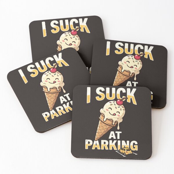 Item preview, I Suck At Parking designed and sold by Amir Faysal.