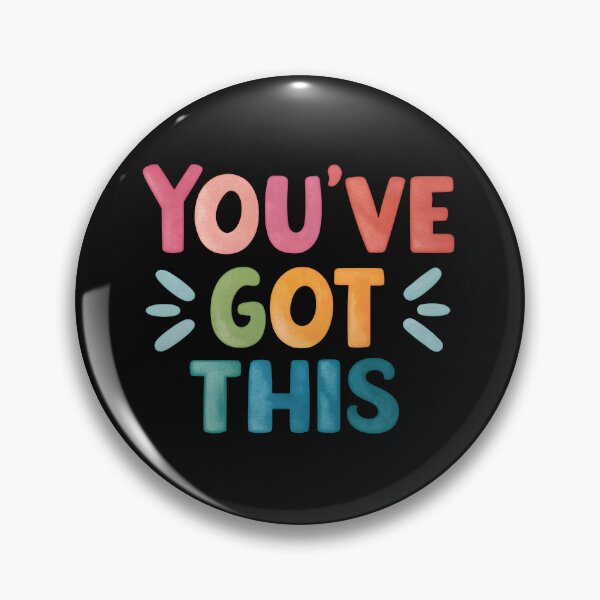 Item preview, You've got this designed and sold by nimmitrends.
