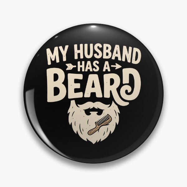 Item preview, My Husband Has A Beard designed and sold by Amir Faysal.