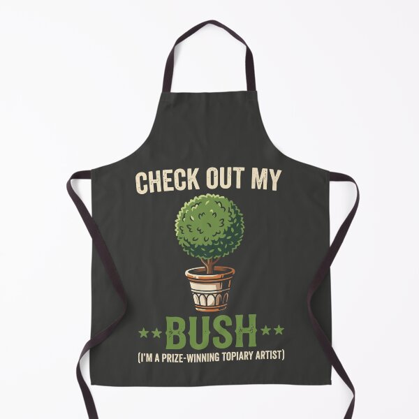 Item preview, Check Out My Bush designed and sold by Amir Faysal.