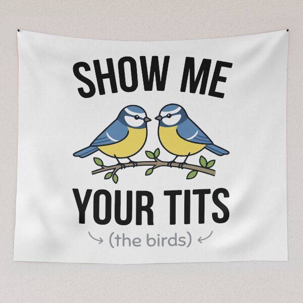 Item preview, Show Me Your Tits(The Birds) designed and sold by Amir Faysal.