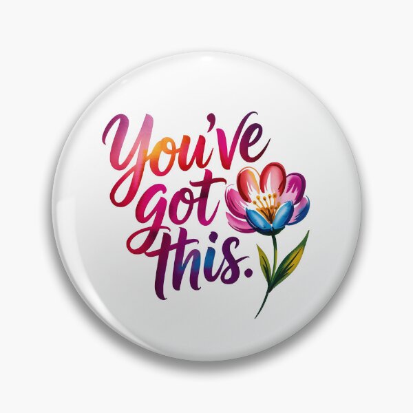 Item preview, You've got this designed and sold by nimmitrends.