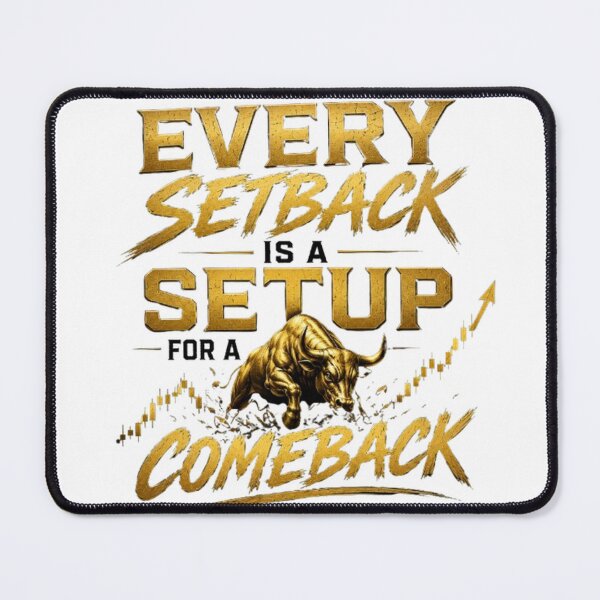 Item preview, Every Setback Is a Setup for a Comeback | Forex Trading Motivation designed and sold by PipForgeStudio .