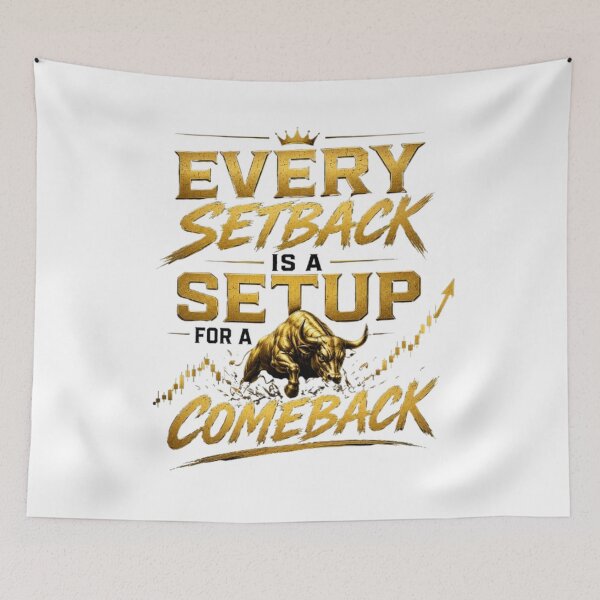 Item preview, Every Setback Is a Setup for a Comeback | Forex Trading Motivation designed and sold by PipForgeStudio .