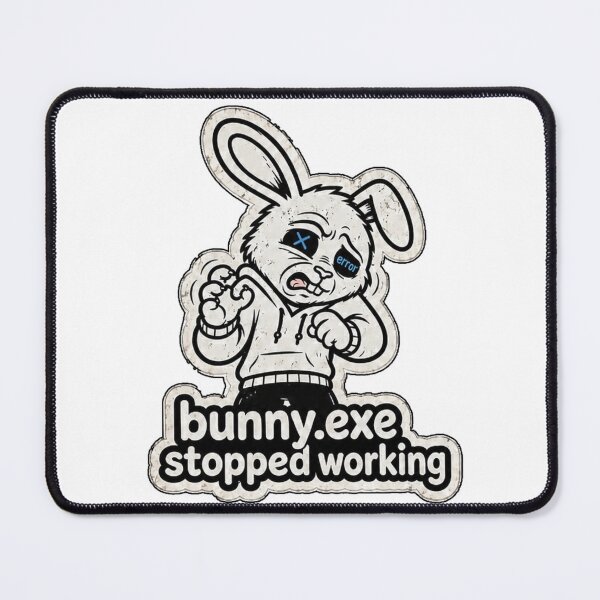Item preview, Bunny.exe Stopped Working Funny Burnout Sticker designed and sold by bunnymode.