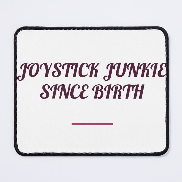 Item preview, "JOYSTICK JUNKIE SINCE BIRTH" Minimalist Quote Sti designed and sold by QuirkThreadsCo.