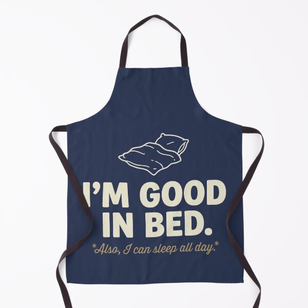 Item preview, I Am Good In Bed designed and sold by Amir Faysal.
