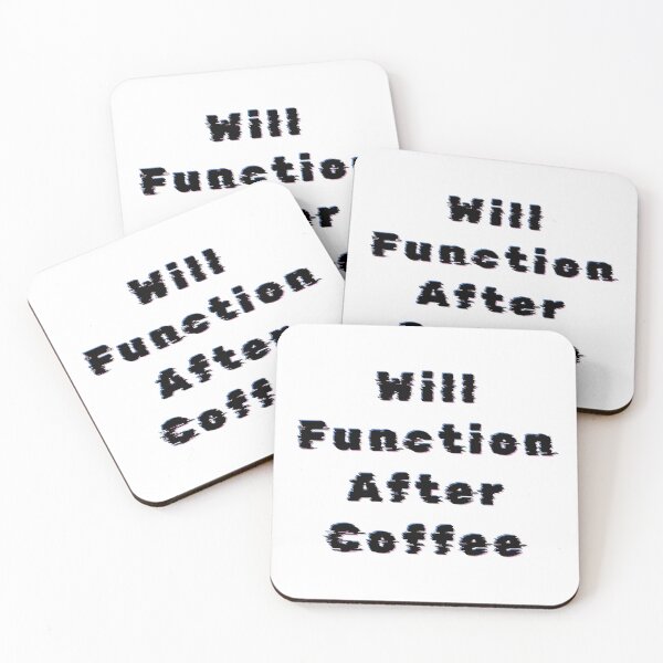 Item preview, Will Function After Coffee Glitch Text designed and sold by lavender haze.