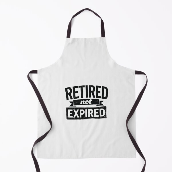 Item preview, Retired Not Expired Funny Retirement Quote Vintage Gift for Retirees designed and sold by msaloyach.