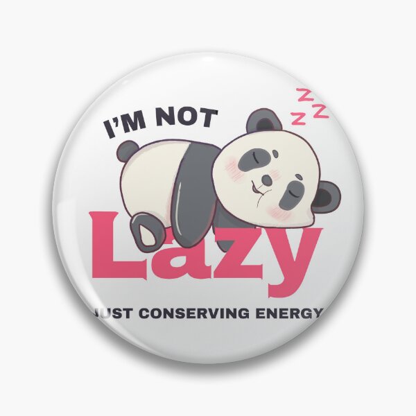 Item preview, I'm Not Lazy Panda designed and sold by Amberein.