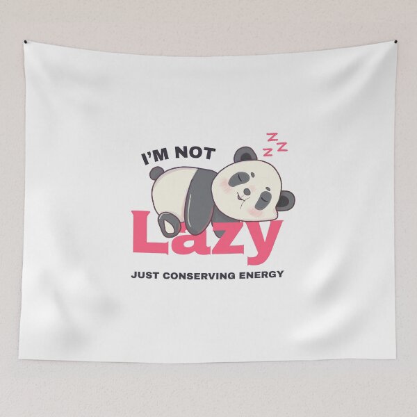 Item preview, I'm Not Lazy Panda designed and sold by Amberein.