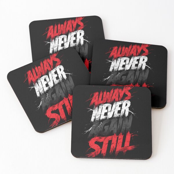 Item preview, Always Never Again Still Typography designed and sold by Ekracreatives.