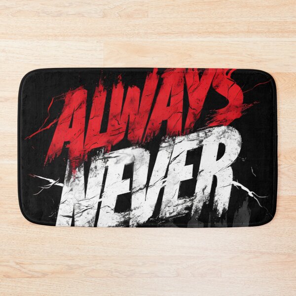 Item preview, Always Never Again Still Typography designed and sold by Ekracreatives.
