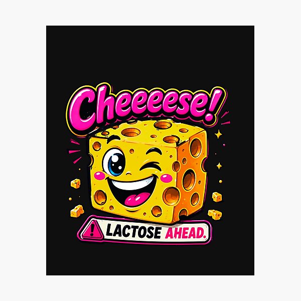 Item preview, Cheeeese! – Lactose Ahead Funny Cheese Cartoon designed and sold by Aimetoi.