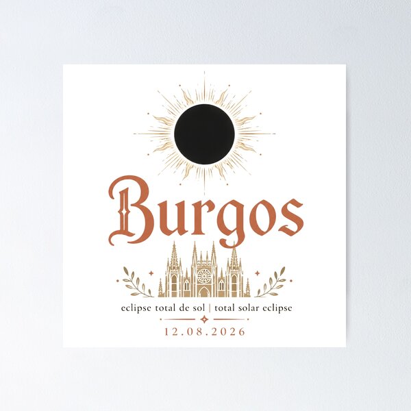 Item preview, Total Solar Eclipse 2026 Burgos Spain designed and sold by Beyond Destinations.