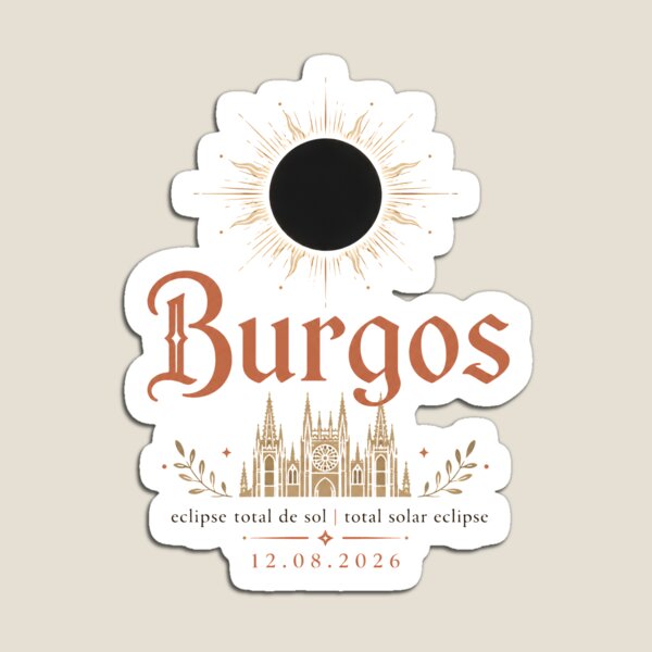 Item preview, Total Solar Eclipse 2026 Burgos Spain designed and sold by Beyond Destinations.