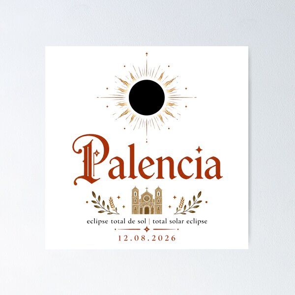 Item preview, Total Solar Eclipse 2026 Palencia Spain designed and sold by Beyond Destinations.