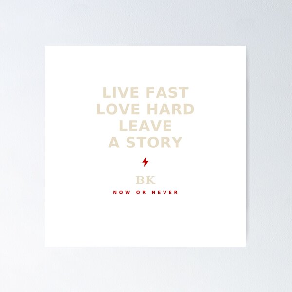 Item preview, Live Fast Love Hard Leave a Story - Minimal Rock Typography T-Shirt designed and sold by BILYKID.