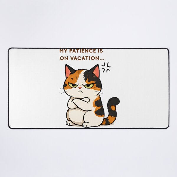 Item preview, Grumpy Calico Cat: My patience is on Vacation designed and sold by Lunexa-Lab.