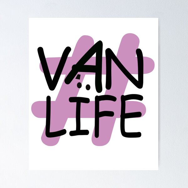 Item preview, Hashtag Van Life - Lila designed and sold by MyLovelyVan.