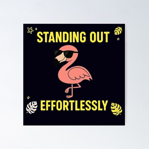 Item preview, Standing Out Effortlessly Funny Cool Flamingo Summer Beach Lover T-Shirt designed and sold by HopeAndHustle.