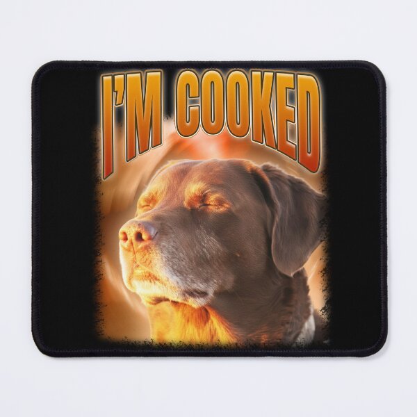 Item preview, I'm Cooked Funny Closed Eye Dog Meme designed and sold by bngfx.