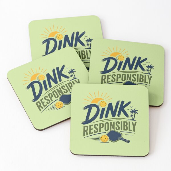 Item preview, Dink Responsibly Pickleball Design,  Funny Summer Pickleball Player Art designed and sold by Right-UR.
