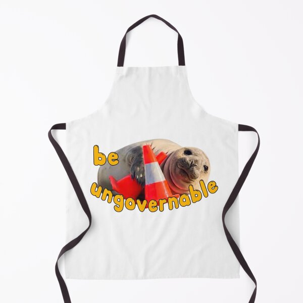 Item preview, Funny Be Ungovernable Seal , Neil The Seal Meme designed and sold by AlejandroRay.