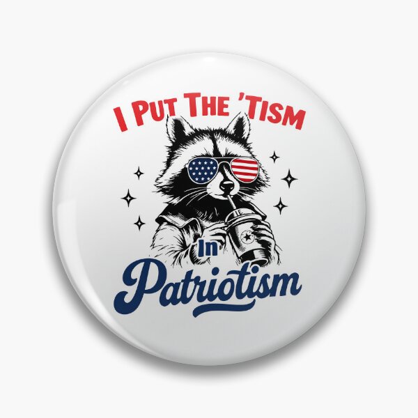 Item preview, I Put The Tism In Patriotism designed and sold by ElizabethMorri2.