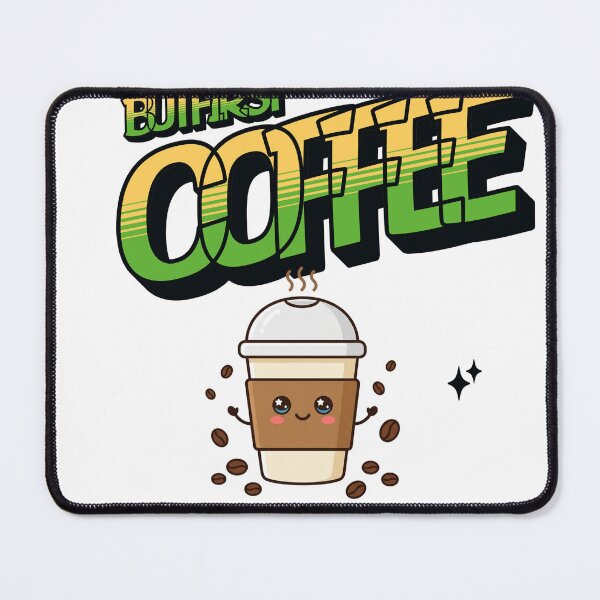 Item preview, But First Coffee Sweet Kawaii Coffee Mug Saying designed and sold by BoosterShop.