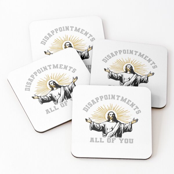 Item preview, Jesuss Disappointments All Of You Meme  designed and sold by TailAndKiln.
