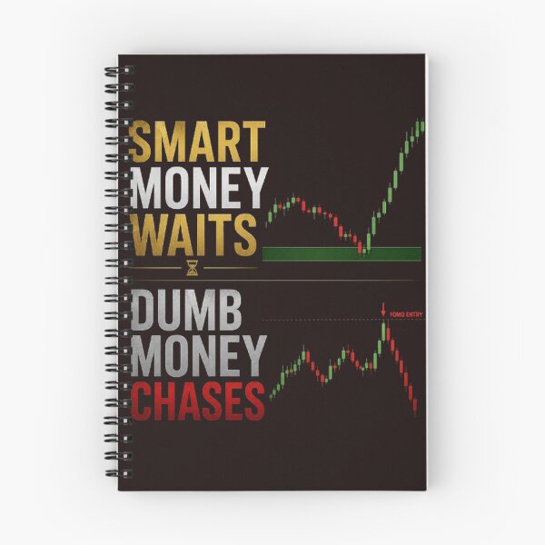 Item preview, Smart Money Waits Dumb Money Chases Forex Trading Trader T-Shirt designed and sold by PipForgeStudio .
