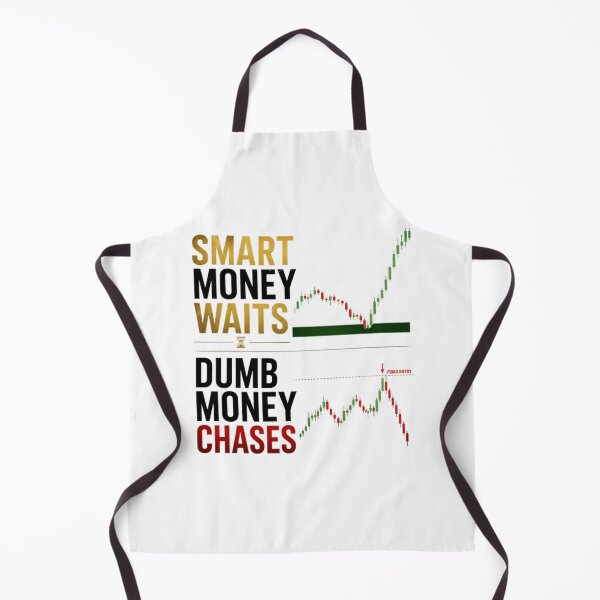 Item preview, Smart Money Waits Dumb Money Chases Trading Quote Forex Trader T-Shirt designed and sold by PipForgeStudio .