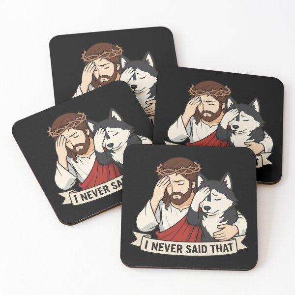 Item preview, Jesus Never Said That Husky Dog designed and sold by plushism.