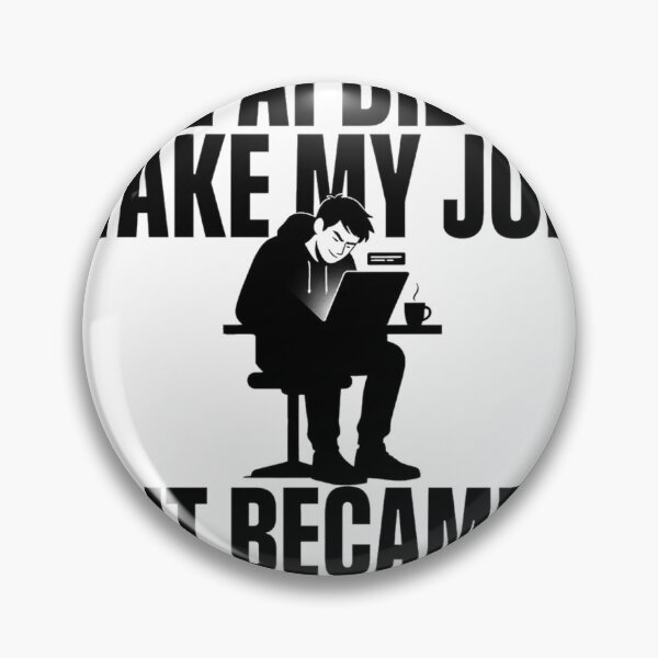 Item preview, The AI Didn’t Take My Job It Became My Job designed and sold by Bianca Oltean.