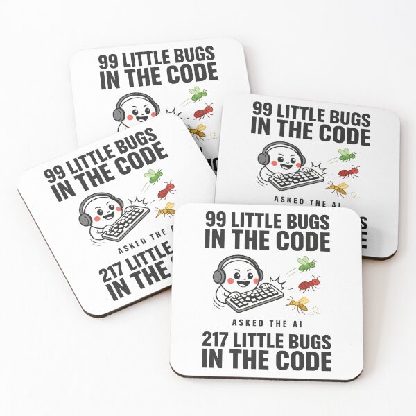 Item preview, 99 Little Bugs In The Code Asked The AI designed and sold by Bianca Oltean.