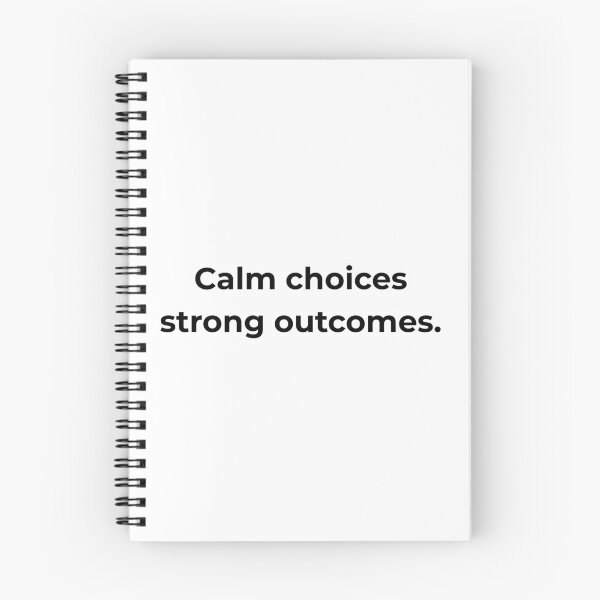 Item preview, Calm choices strong outcomes. designed and sold by MPSTUDIOPL.