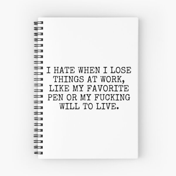 Item preview, I Hate When I Lose Things At Work Funny Office Sarcasm designed and sold by raedattia.