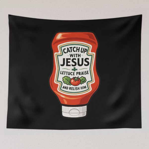 Item preview, Catch Up With Jesus Lettuce Praise And Relish Him designed and sold by plushism.